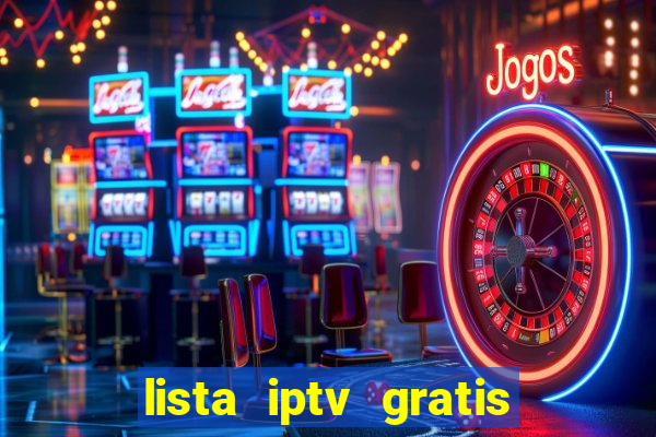 lista iptv gratis futebol ao vivo